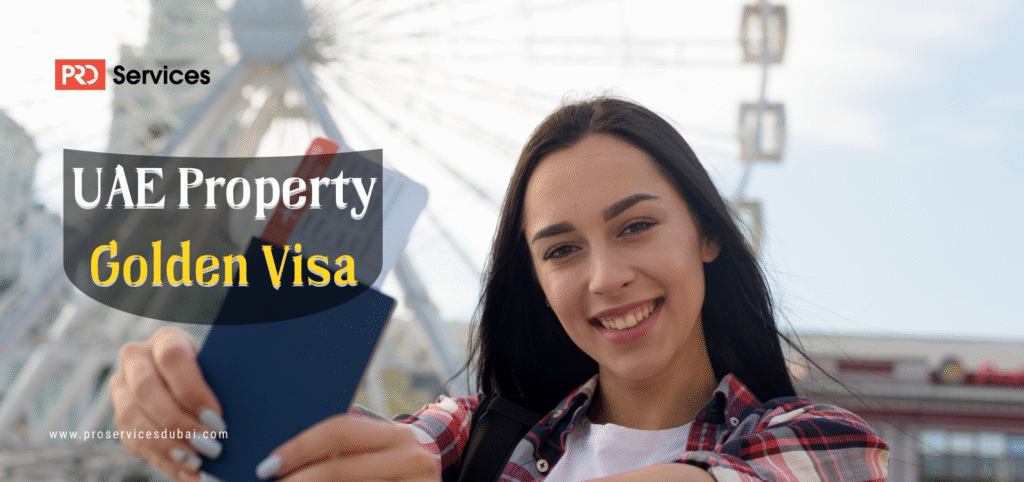 UAE Property Golden Visa