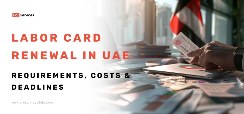 Labor Card Renewal in UAE