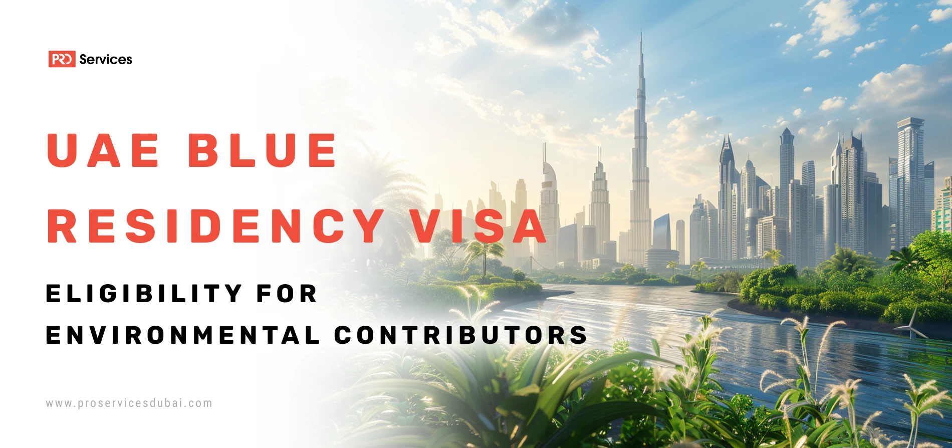 Blue Residency Visa UAE