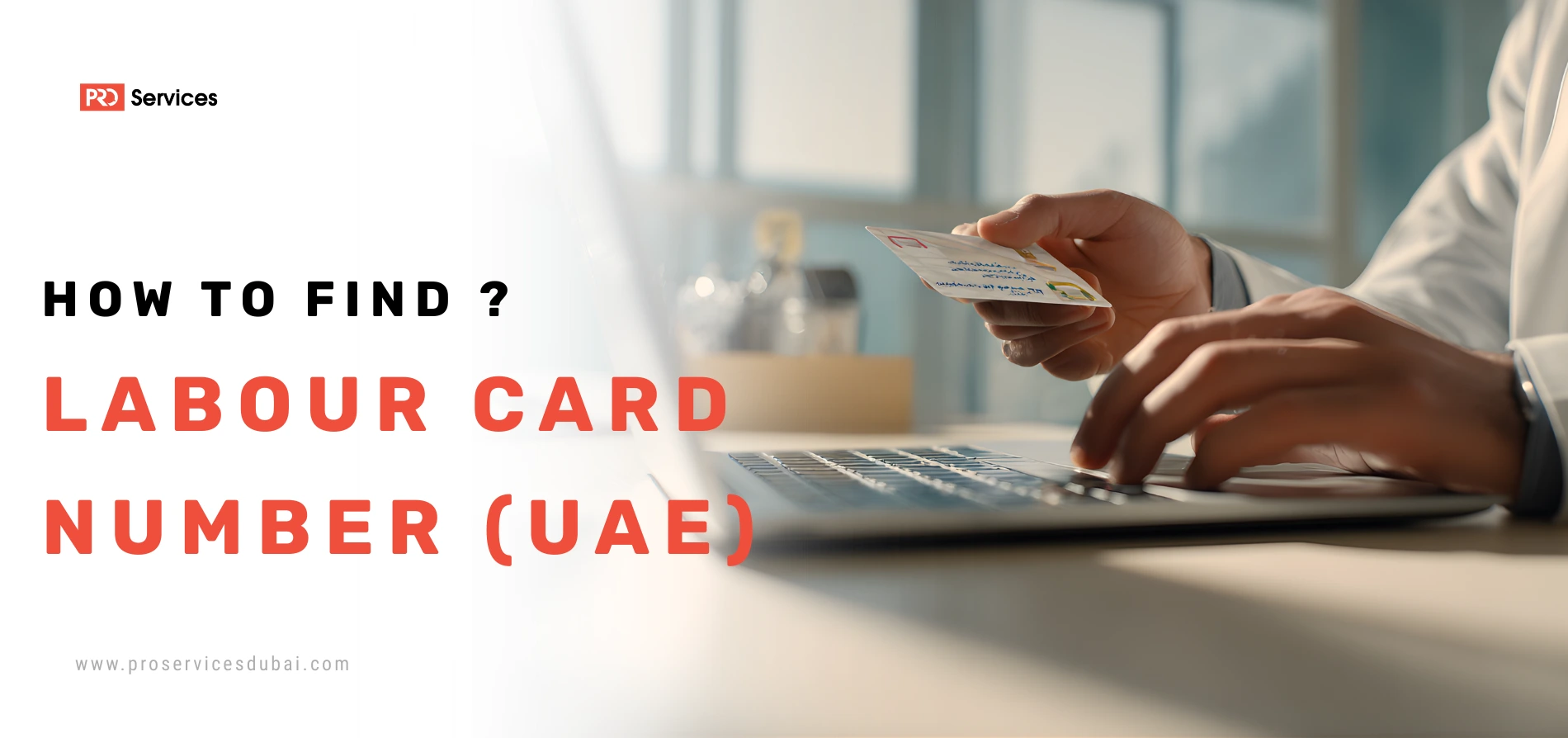 How to Find Labour Card Number in UAE