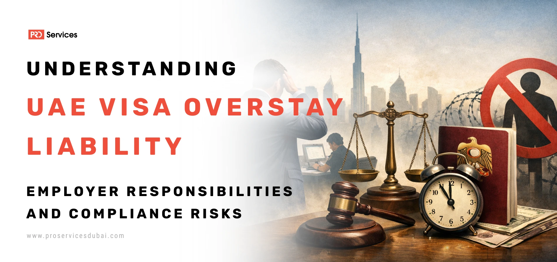 UAE Visa Overstay Liability