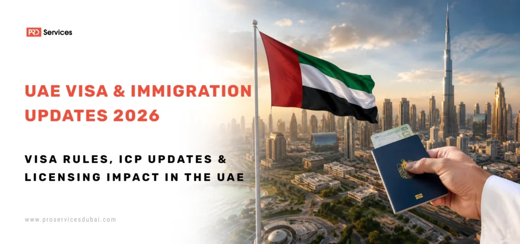 UAE Visa & Immigration Updates 2026