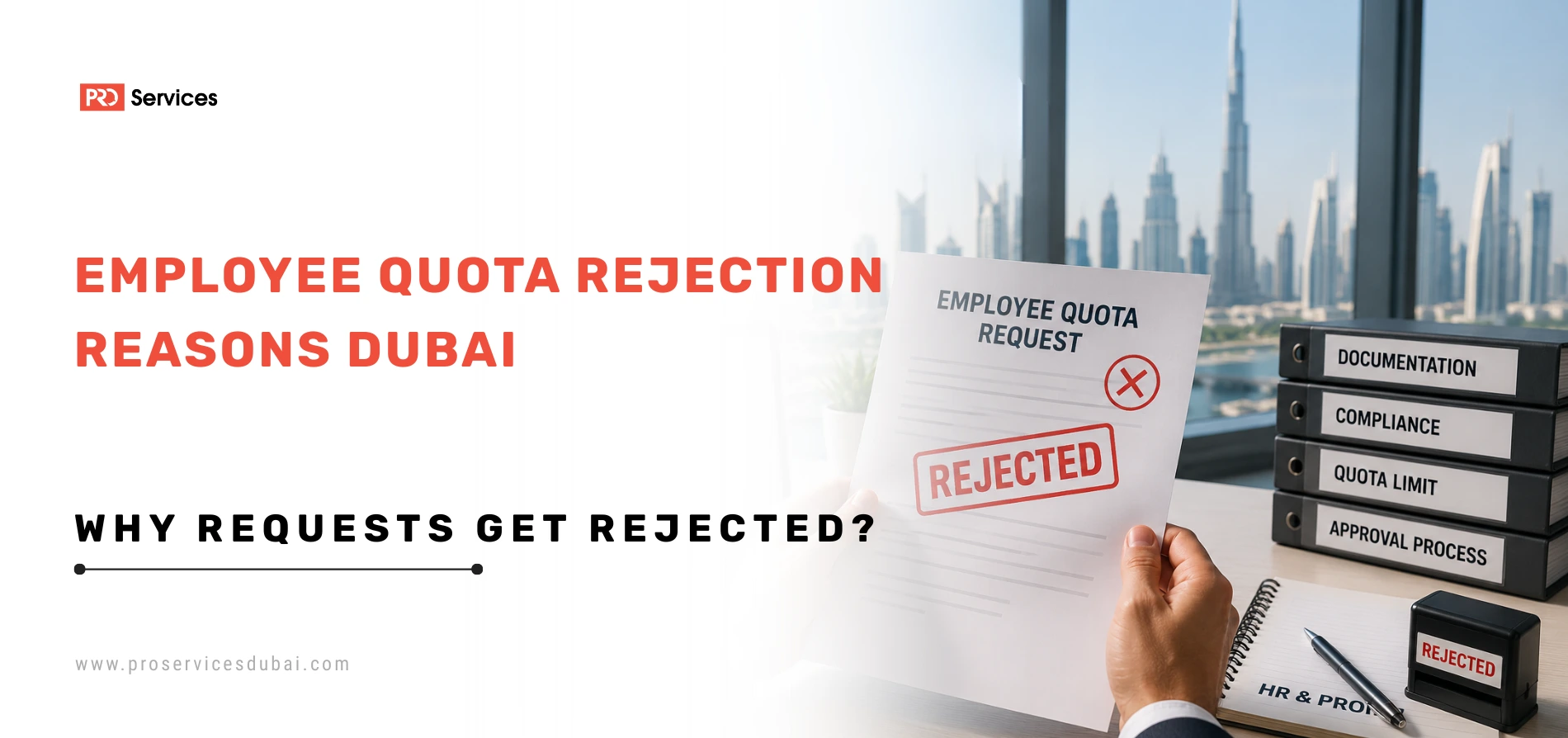 employee quota rejection reasons dubai