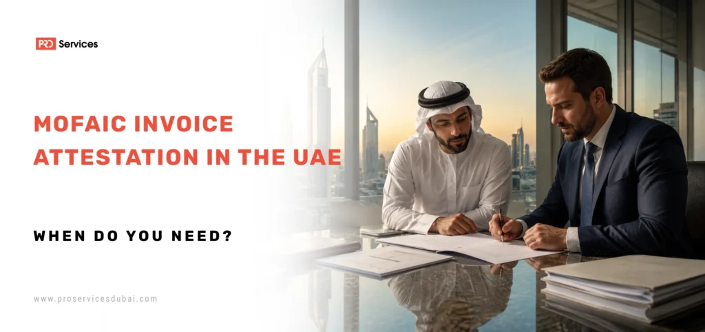 MOFAIC Invoice Attestation in the UAE
