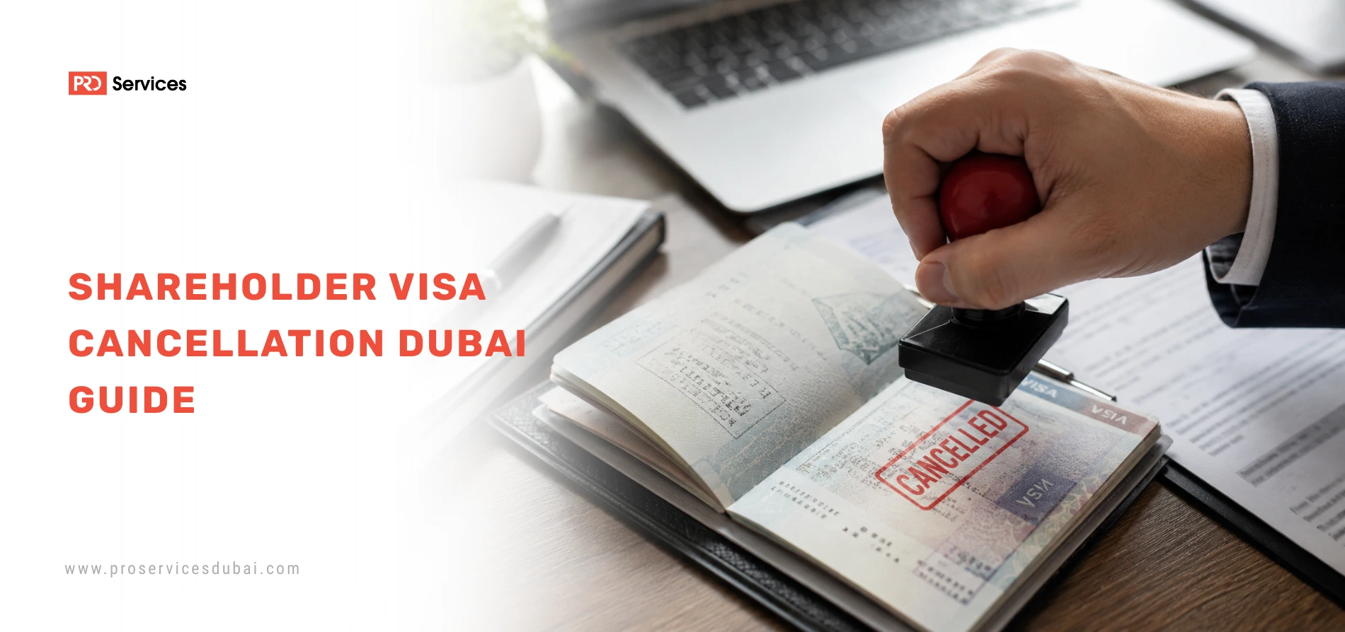 Shareholder Visa Cancellation Dubai Guide